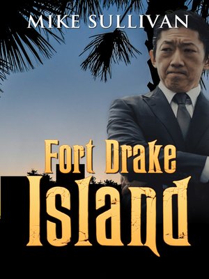 cover image of Fort Drake Island